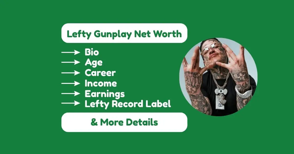 Lefty Gunplay Net Worth
