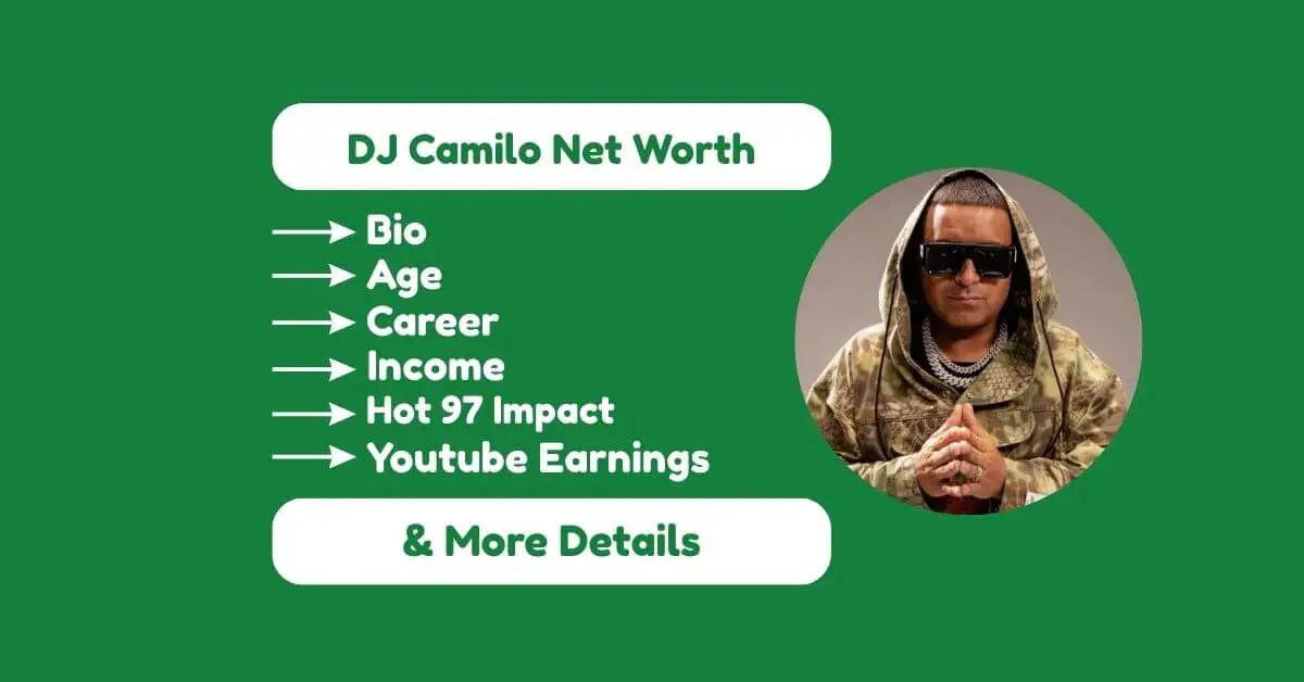 DJ Camilo Net Worth