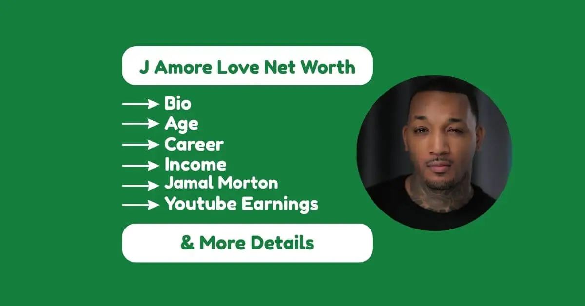 J Amore Love Net Worth